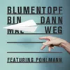 Bin dann mal weg-Instrumental