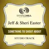 Something to Shout About-Medium Key Performance Track With Background Vocals