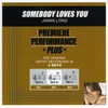 Somebody Loves You-Performance Track In Key Of B-Gb