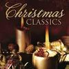 Silent Night, Holy Night Christmas Classics: A Traditional Christmas Album Version