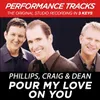 Pour My Love On You-Performance Track In Key Of C-D With Background Vocals