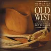 Cool Water Memories Of The Old West Album Version
