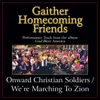 Onward Christian Soldiers / We're Marching to Zion (Medley) [Original Key Performance Track With Background Vocals]