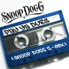 Pay Ya Dues-Snoop Dogg G-Mix