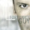 Fortunate Guy Instrumental