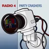 About Party Crashers Radio Edit Song