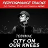 City On Our Knees Radio Version;Medium Key Performance Track With Background Vocals