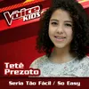 Seria Tão Fácil-The Voice Brasil Kids 2017