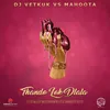 About Thando Lok Dlala Vetkuk Vs. Mahoota Song