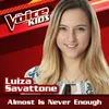 About Almost Is Never Enough-The Voice Brasil Kids 2017 Song