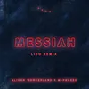 About Messiah Lido Remix Song