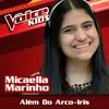 About Além Do Arco-Iris Ao Vivo / The Voice Brasil Kids 2017 Song