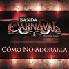 About Cómo No Adorarla Song