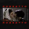 Rossetto