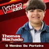 About O Menino Da Porteira-The Voice Brasil Kids 2017 Song