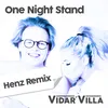 About One Night Stand Henz Remix Song