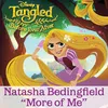 About More of Me-From "Tangled: Before Ever After" Song