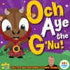 Och Aye G'Nu And Kangaroo Introduction