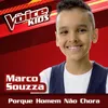 Porque Homem Não Chora-The Voice Brasil Kids 2017