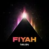 About FIYAH Song
