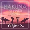 About California Hymner Remix Song