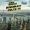 Bordbuch Delta VII - Teil 09