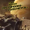 Der Pandora-Zwischenfall - Teil 01