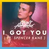 About I Got You Song