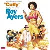 Coffy Is The Color From The "Coffy" Soundtrack