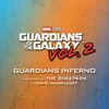 Guardians Inferno-From "Guardians of the Galaxy Vol. 2"