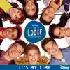 About It's My Time-From "The Lodge" Song