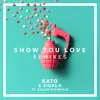 Show You Love George Kwali Remix