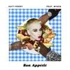 About Bon Appétit Song