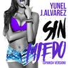 About Sin Miedo Spanish Version Song