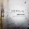 Heroin-Rock Edit