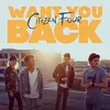 About Want You Back Song