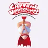 Captain Underpants Theme Song