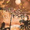 Kings And Queens Of Summer