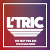 About The Way You Are-Tom Staar Remix Song