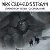 Mike Oldfield’s Stream Theme From Return To Ommadawn Pt. 1