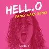 About Hell.o Fancy Cars Remix Song