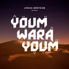 About Youm Wara Youm Song