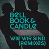 Wie wir sind Radio Remix