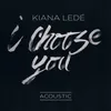 About I Choose You Acoustic Song