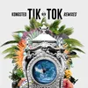 Tik Tok Too Two Remix