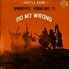 About Do No Wrong Song