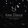 Ame Dance