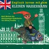 About Englisch lernen mit dem kleinen Wassermann - Teil 19 Song