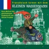 Französisch lernen mit dem kleinen Wassermann - Teil 01