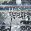 Kings And Queens Of Summer-VAVO Remix